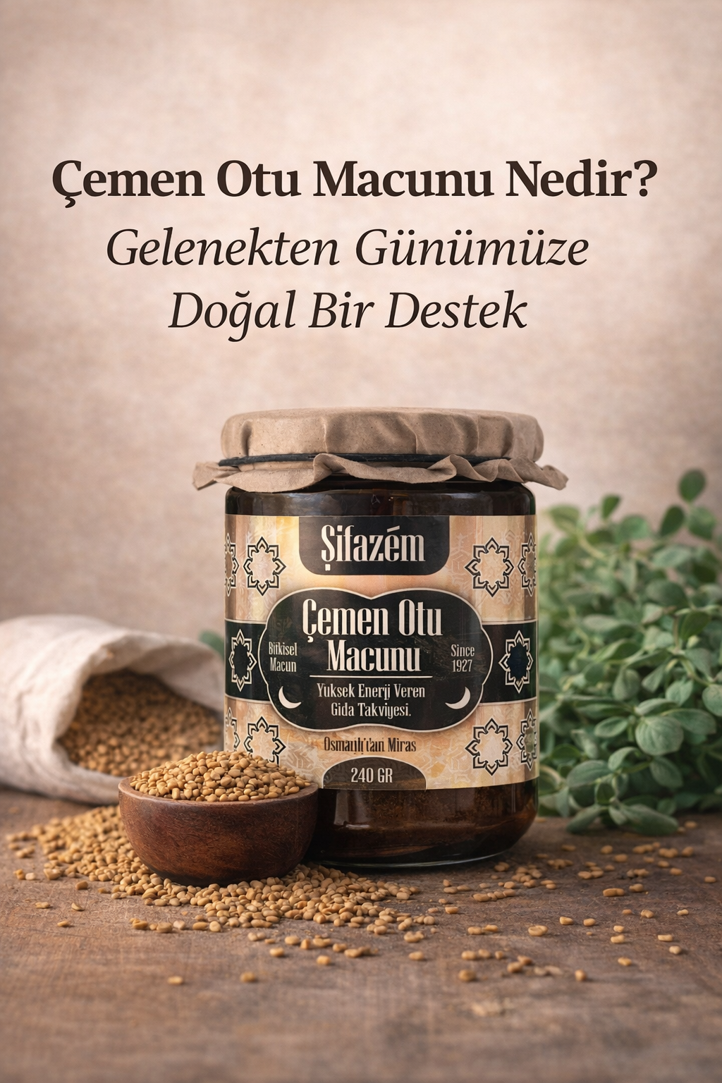 Çemen Otu Macunu Nedir?